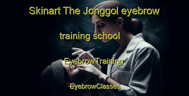 Skinart The Jonggol eyebrow training school | EyebrowTraining | EyebrowClasses | SkinartTraining-Indonesia