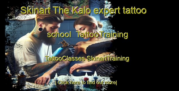 Skinart The Kalo expert tattoo school | #TattooTraining #TattooClasses #SkinartTraining-Indonesia