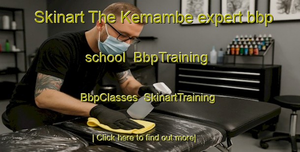 Skinart The Kemambe expert bbp school | BbpTraining | BbpClasses | SkinartTraining-Indonesia