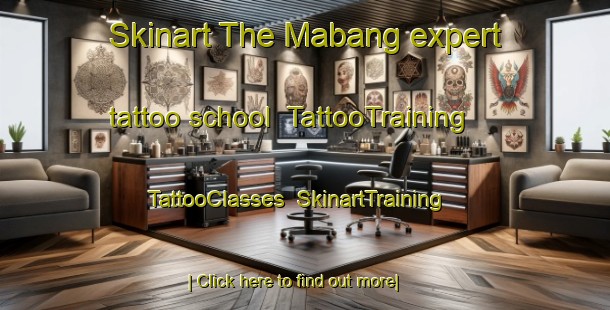 Skinart The Mabang expert tattoo school | TattooTraining | TattooClasses | SkinartTraining-Indonesia