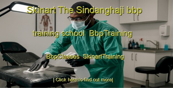 Skinart The Sindanghaji bbp training school | BbpTraining | BbpClasses | SkinartTraining-Indonesia