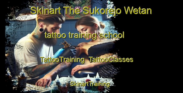 Skinart The Sukorejo Wetan tattoo training school | TattooTraining | TattooClasses | SkinartTraining-Indonesia