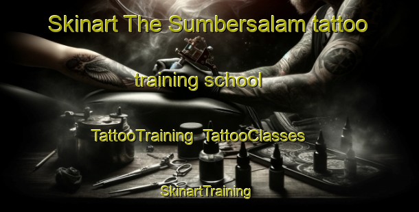 Skinart The Sumbersalam tattoo training school | TattooTraining | TattooClasses | SkinartTraining-Indonesia