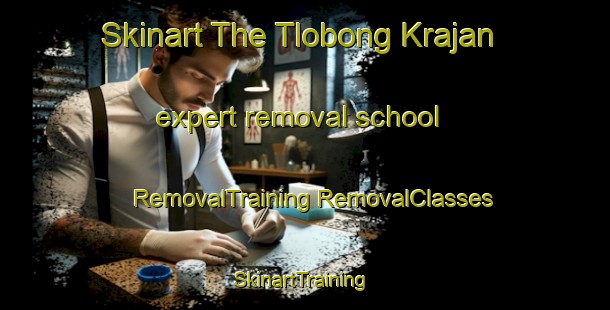 Skinart The Tlobong Krajan expert removal school | #RemovalTraining #RemovalClasses #SkinartTraining-Indonesia