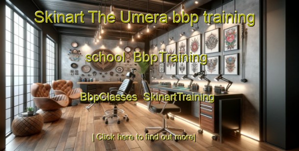 Skinart The Umera bbp training school | BbpTraining | BbpClasses | SkinartTraining-Indonesia