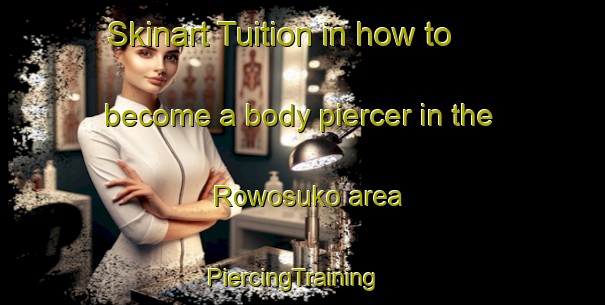 Skinart Tuition in how to become a body piercer in the Rowosuko area | PiercingTraining | PiercingClasses | SkinartTraining-Indonesia