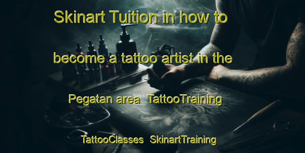 Skinart Tuition in how to become a tattoo artist in the Pegatan area | TattooTraining | TattooClasses | SkinartTraining-Indonesia