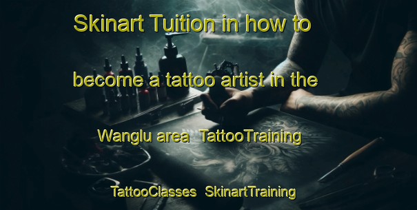 Skinart Tuition in how to become a tattoo artist in the Wanglu area | TattooTraining | TattooClasses | SkinartTraining-Indonesia
