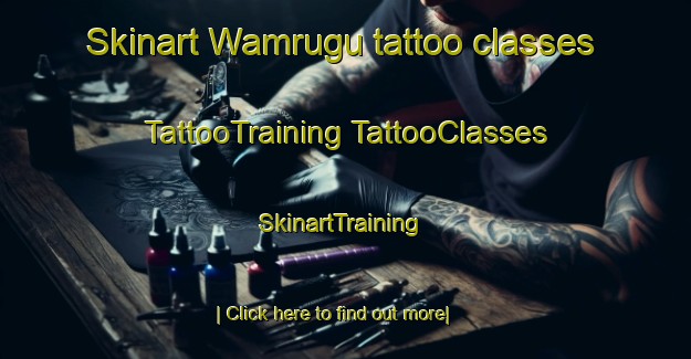 Skinart Wamrugu tattoo classes | #TattooTraining #TattooClasses #SkinartTraining-Indonesia