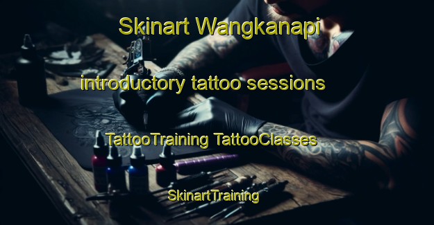 Skinart Wangkanapi introductory tattoo sessions | #TattooTraining #TattooClasses #SkinartTraining-Indonesia